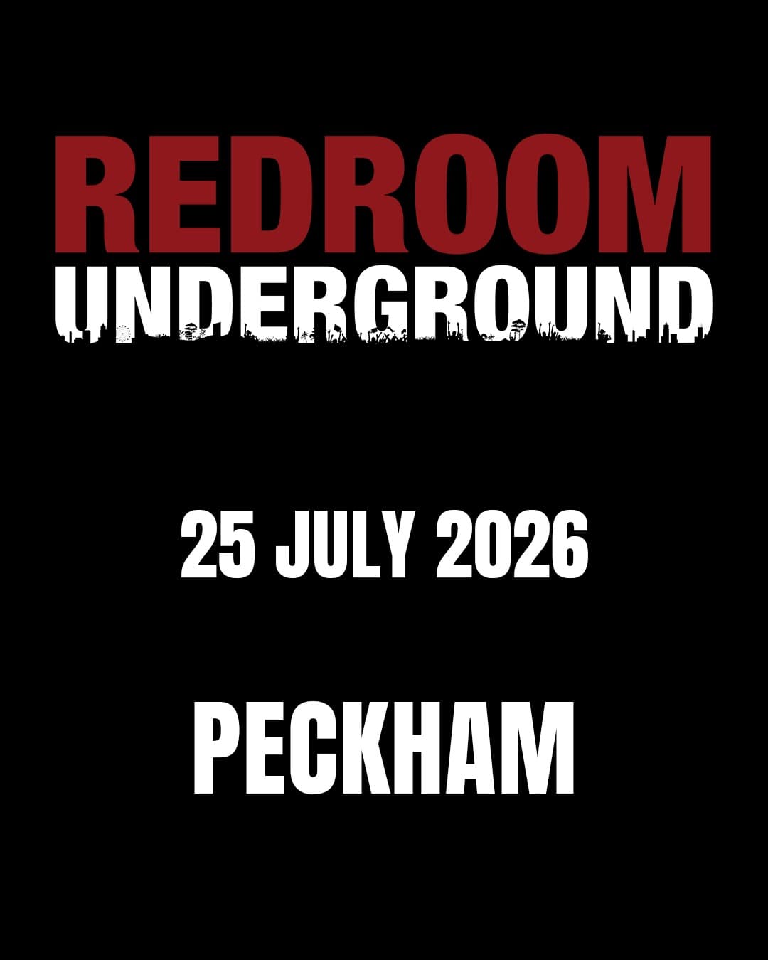 REDROOM UNDERGROUND - Back To Peckham at Peckham Audio