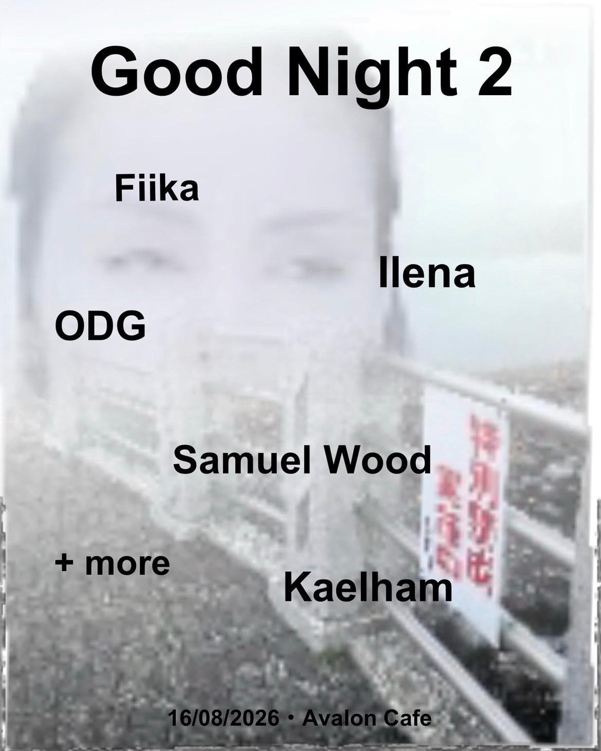 Good Night 2 at Avalon Cafe Bermondsey