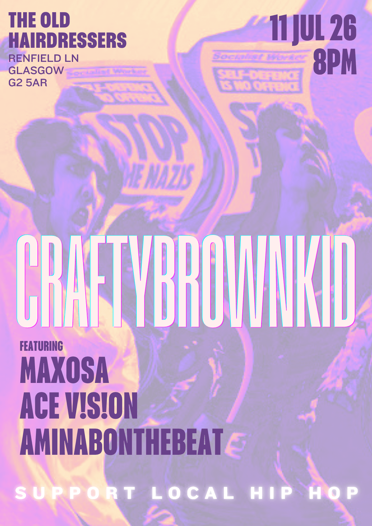 craftybrownkid with aminabonthebeat, Maxosa, ACE V!S!ON at The Old Hairdresser's