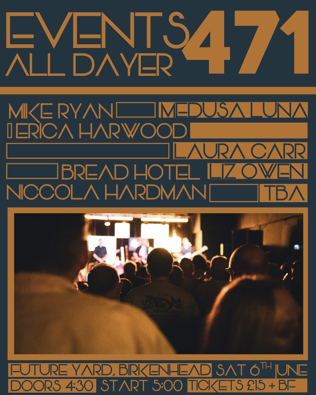 Events 471 presents All Dayer at Future Yard