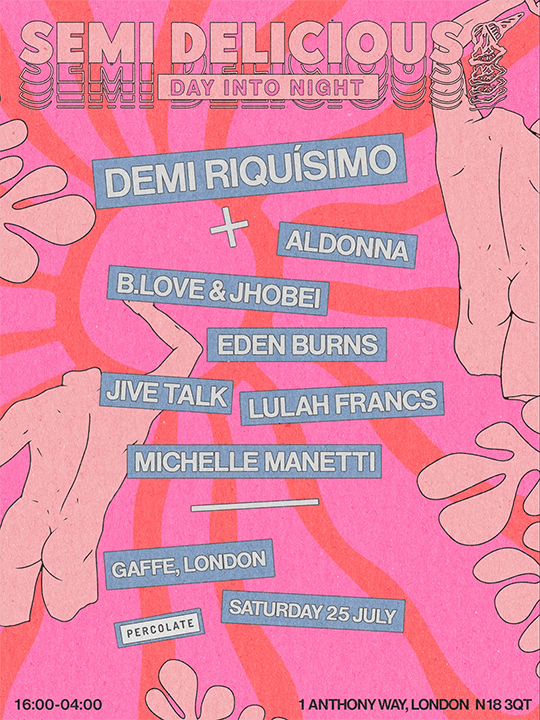 Semi Delicious - Day into Night: Demi Riquisimo, Eden Burns, Aldonna, Lulah Francs & more at Gaffe