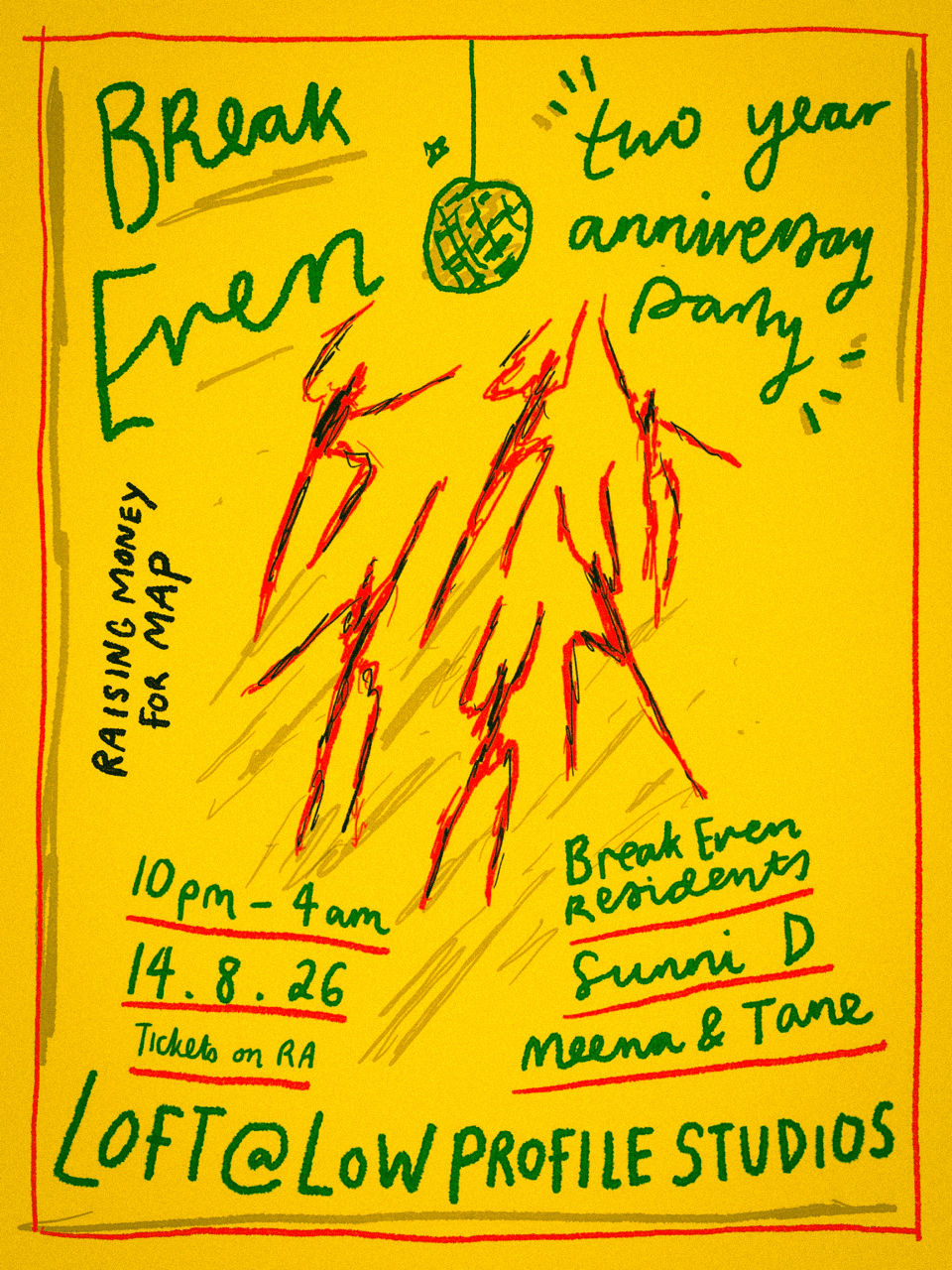 Break Even Two Year Anniversary Party with Sunni D, Meena & Tane and Break Even Residents at Low Profile Studios