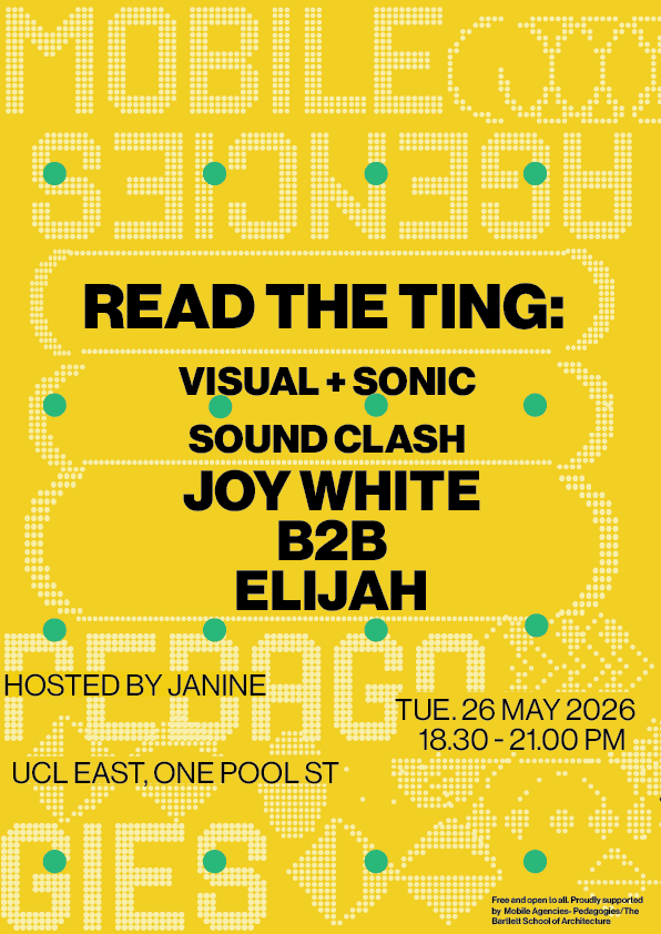 Read the Ting: Visual & Sonic Sound Clash at UCL East - 1 Pool Street