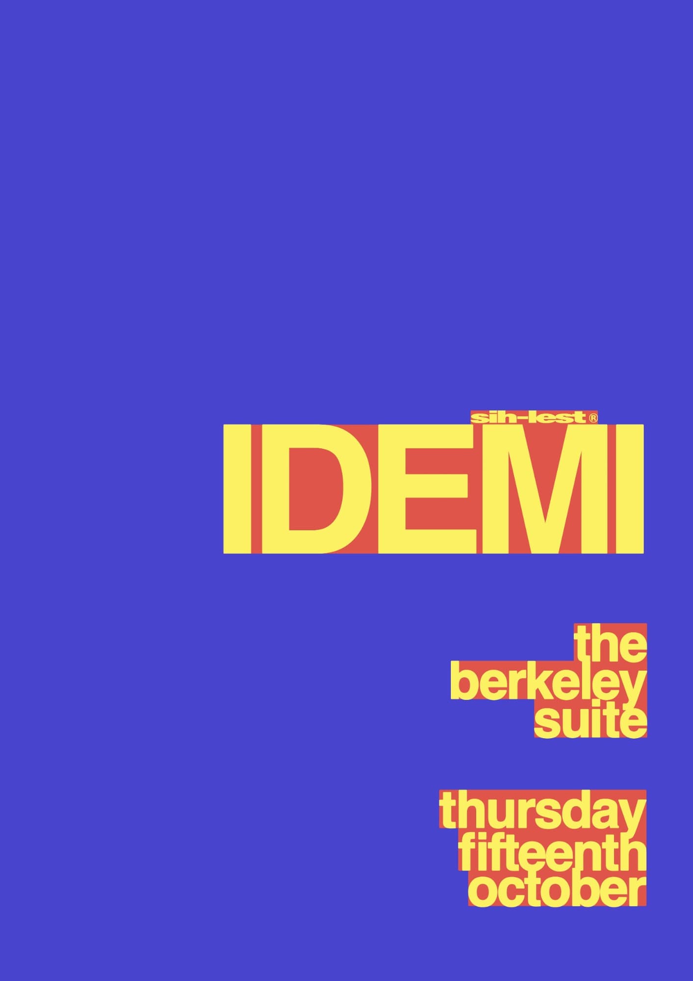 Sih-Lest presents: IDEMI at Berkeley Suite