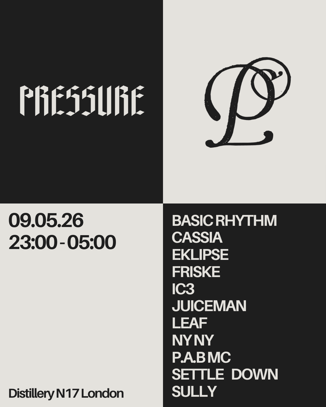 Sully & Basic Rhythm present: Pressure at The Distillery N17