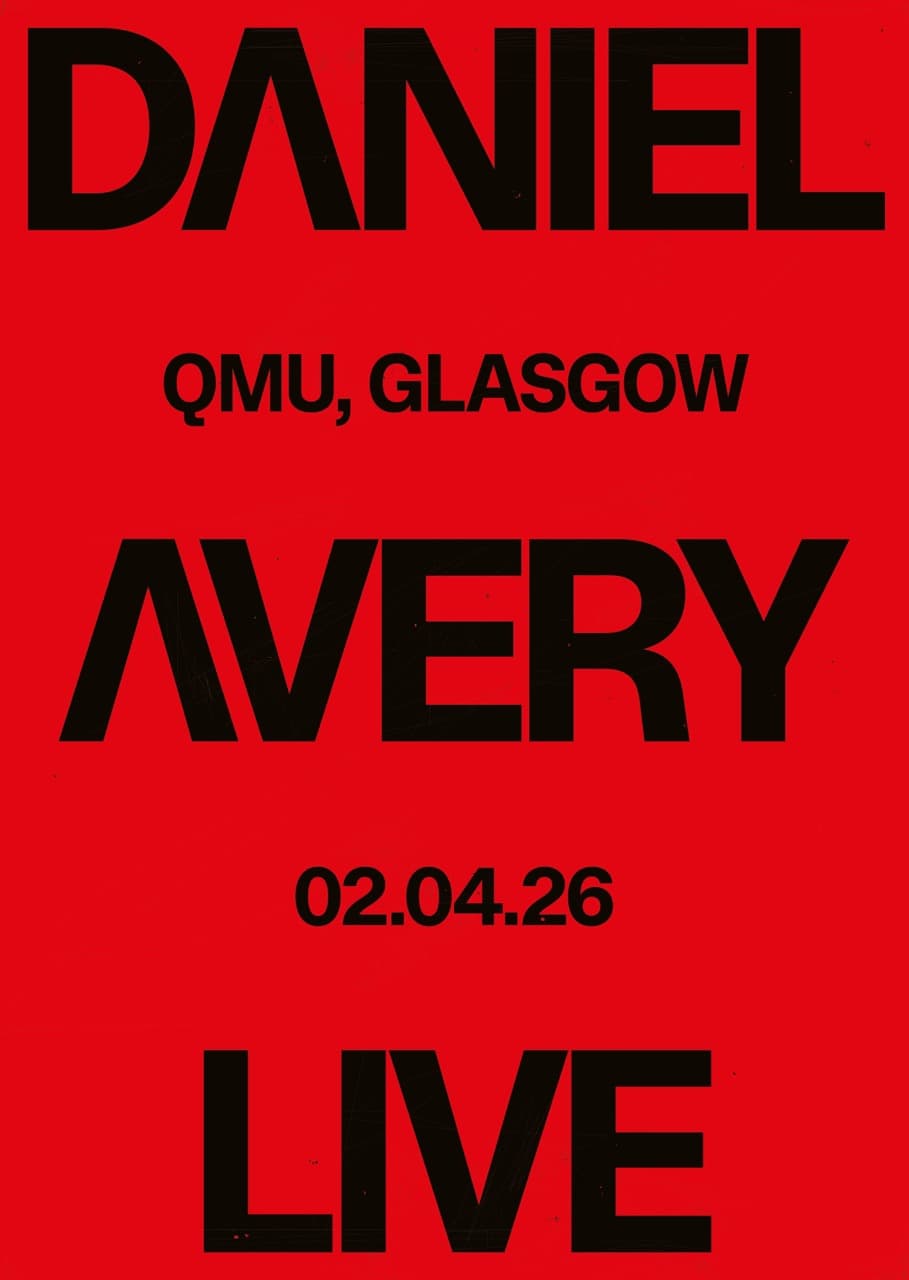 Daniel Avery (LIVE) at Queen Margaret Union (QMU)