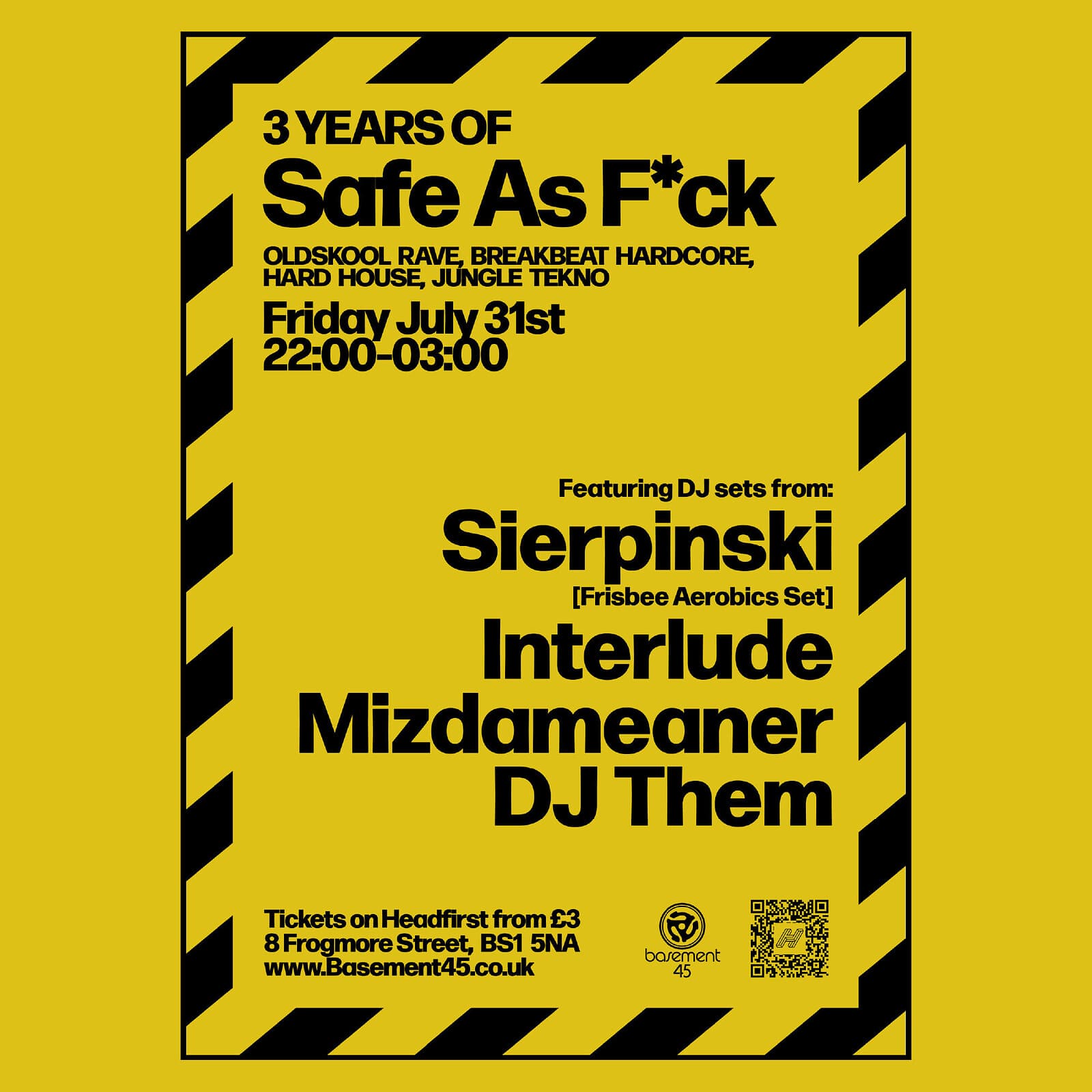 3 YEARS OF SAFE AS F*CK at Basement 45