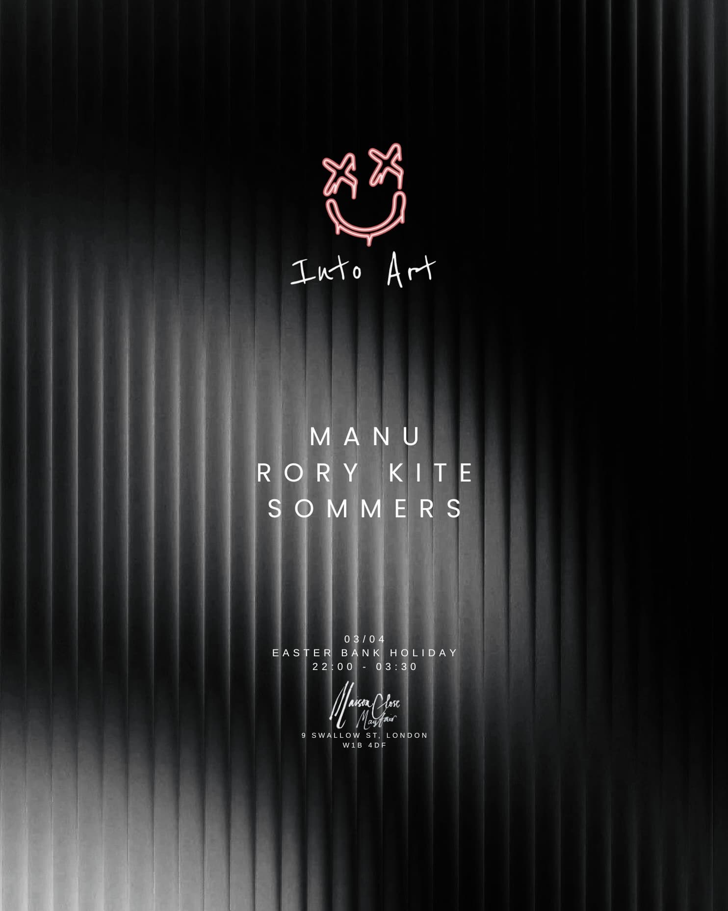 INTO ART - MANU, SOMMERS & RORY KITE at Maison Close