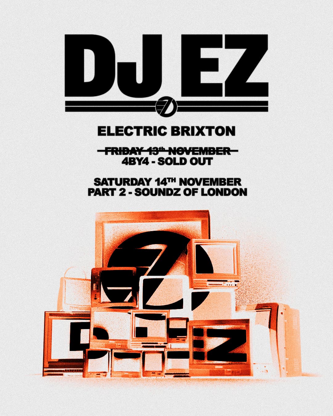 DJ EZ - Electric Brixton Part 2 - Soundz of London