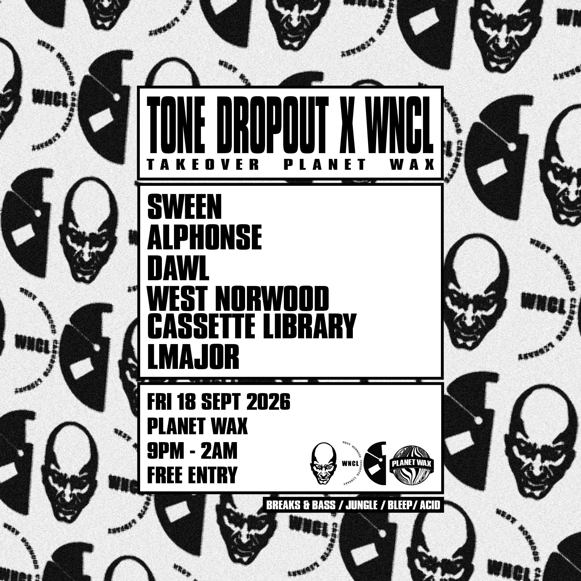 TONE DROPOUT x WNCL at Planet Wax