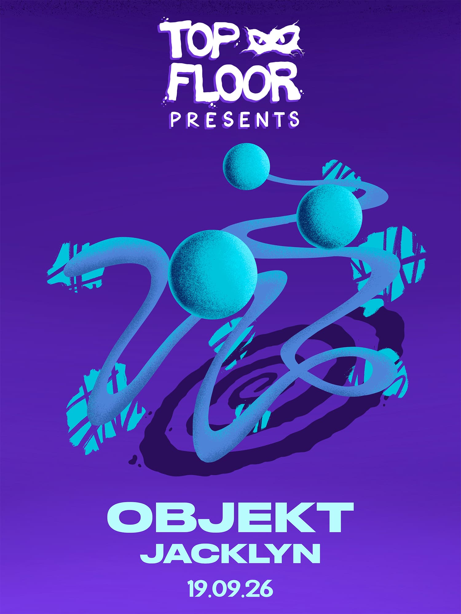 Top Floor presents: Objekt & Jacklyn at Top Floor