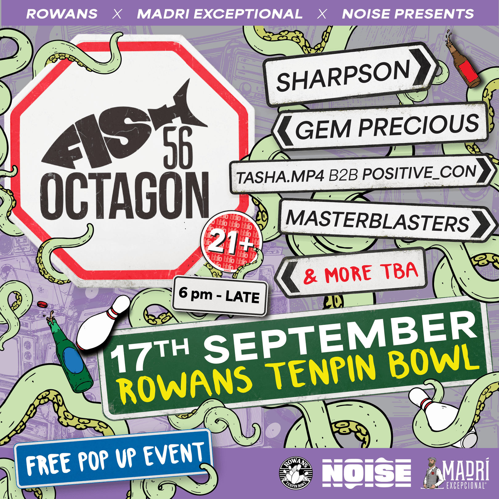 Fish56 Free indoor London Pop Up  at Rowans Tenpin Bowl