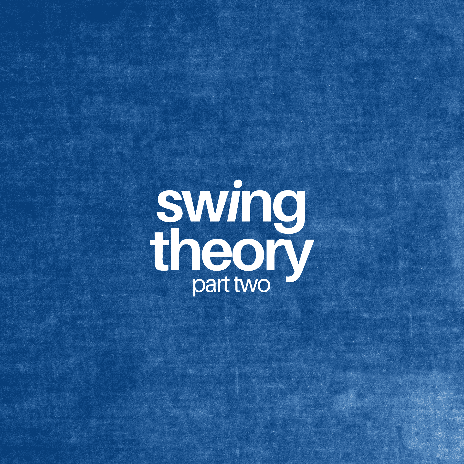 Swing Theory: Part Two at The DBA