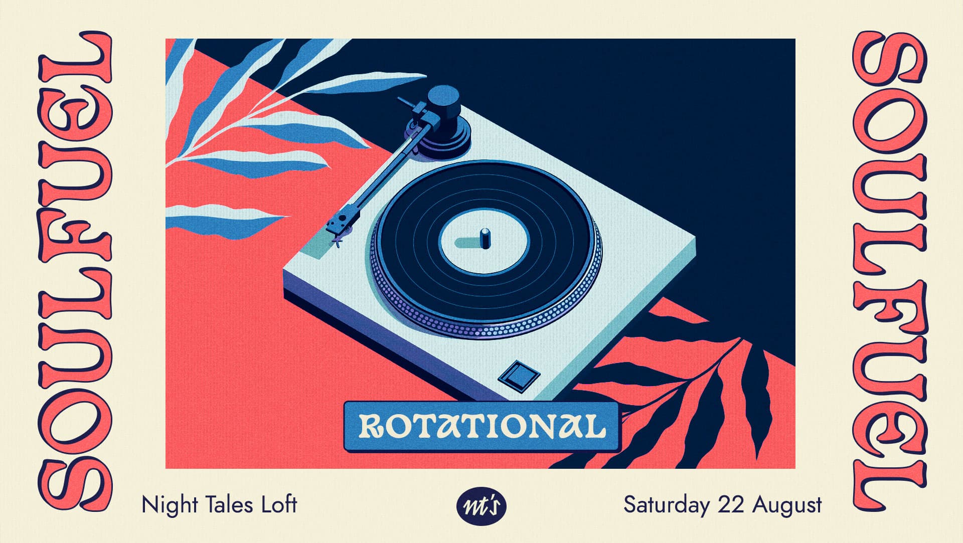 SOULFUEL: Rotational (All Night Long) at Night Tales Loft