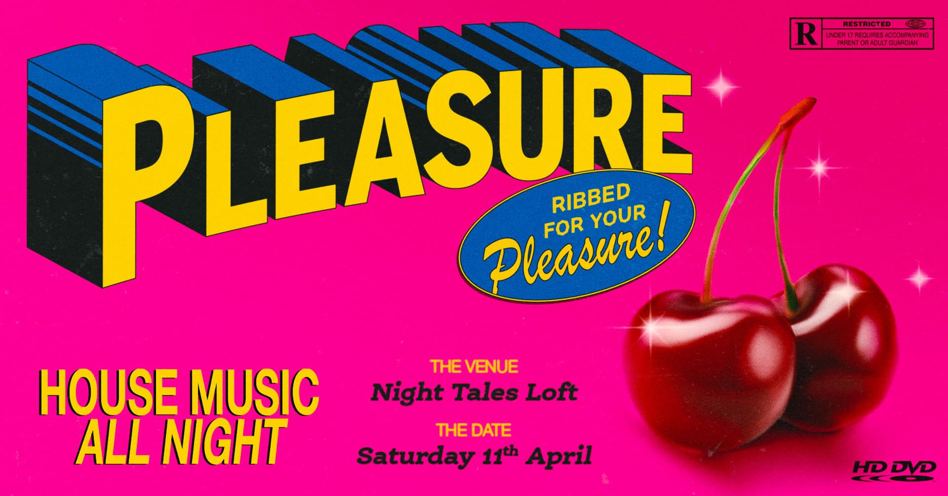 PLEASURE: House Music All Night Long at Night Tales Loft