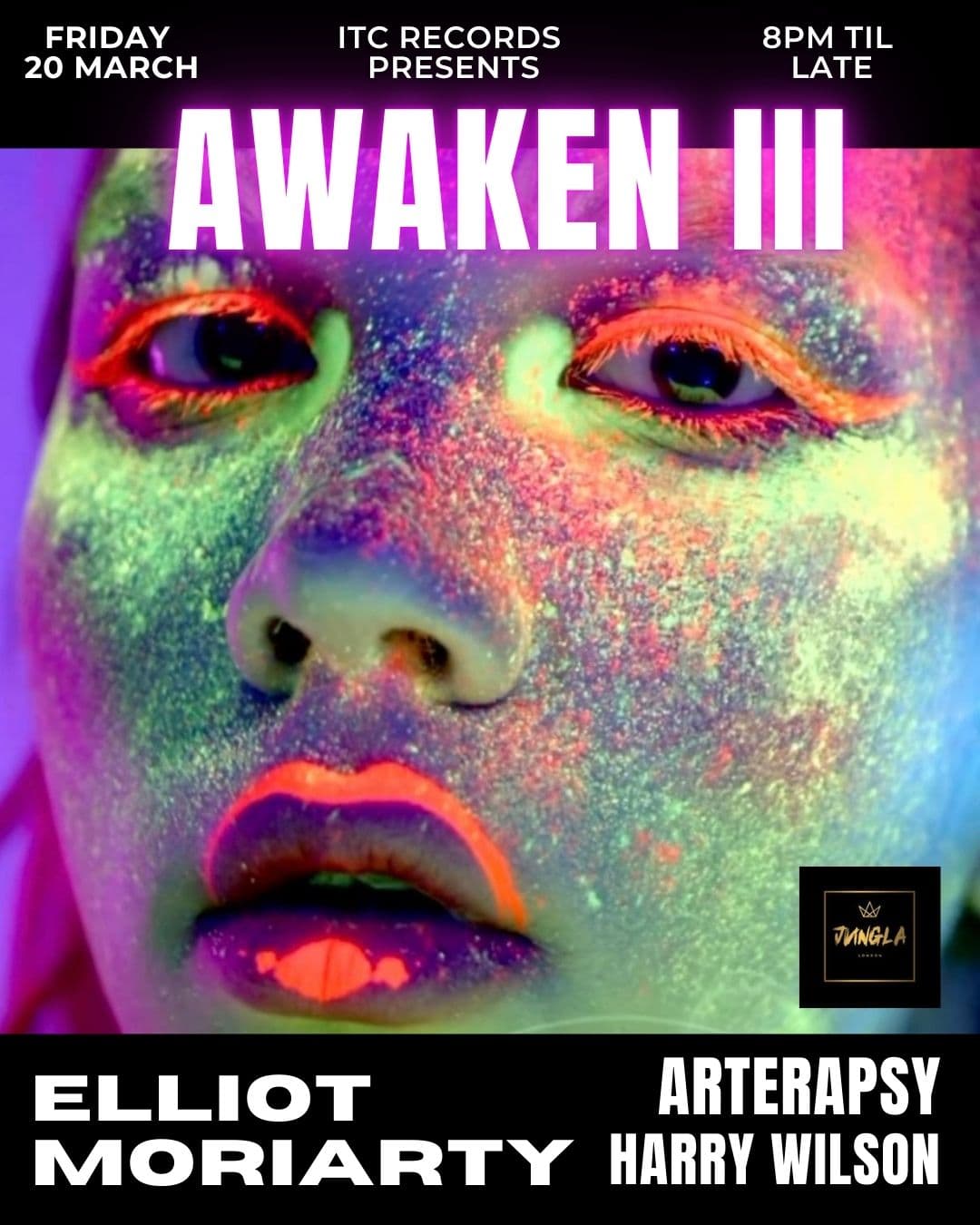 AWAKEN III at JUNGLA LONDON