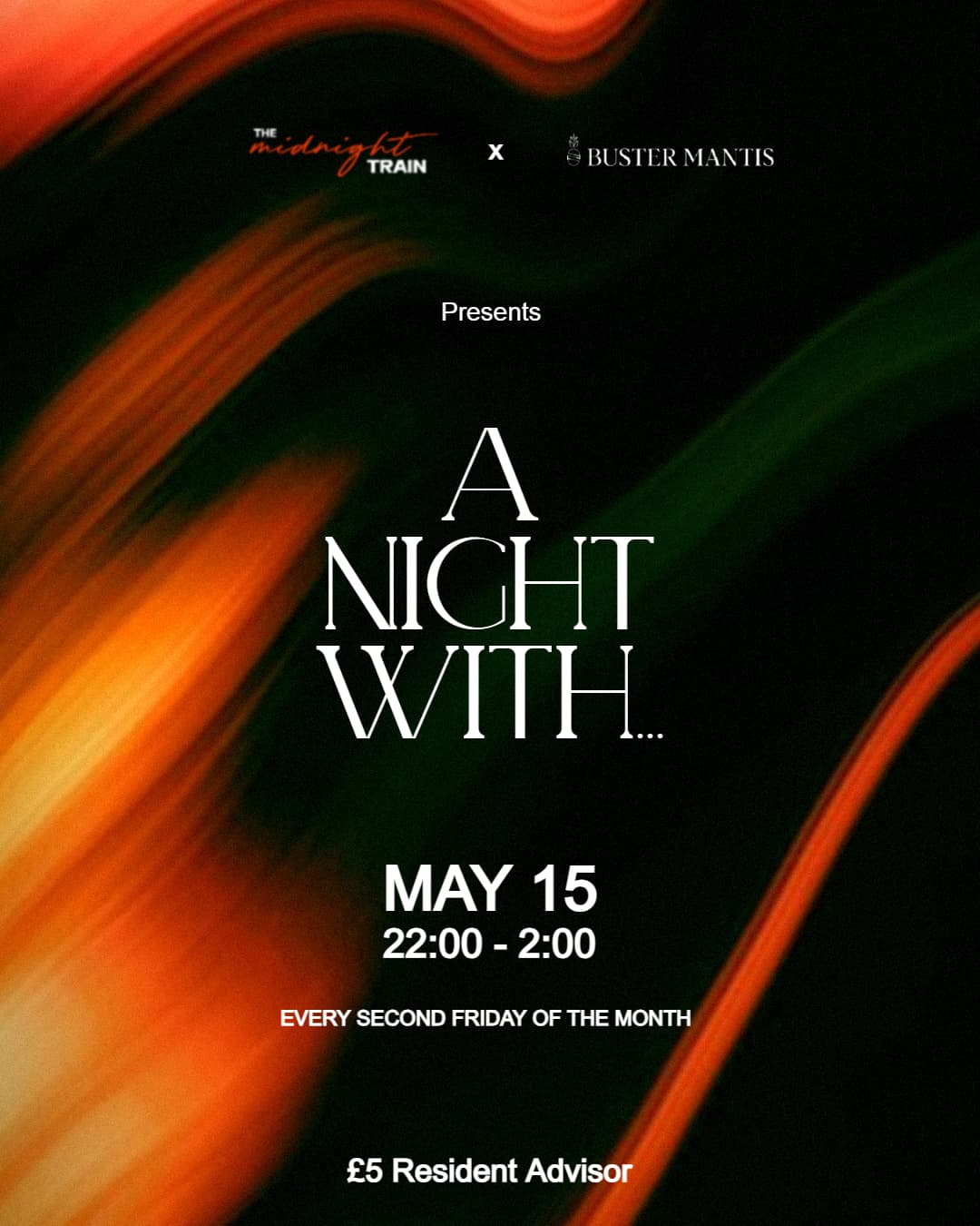 THE MIDNIGHT TRAIN presents A NIGHT WITH at Buster Mantis