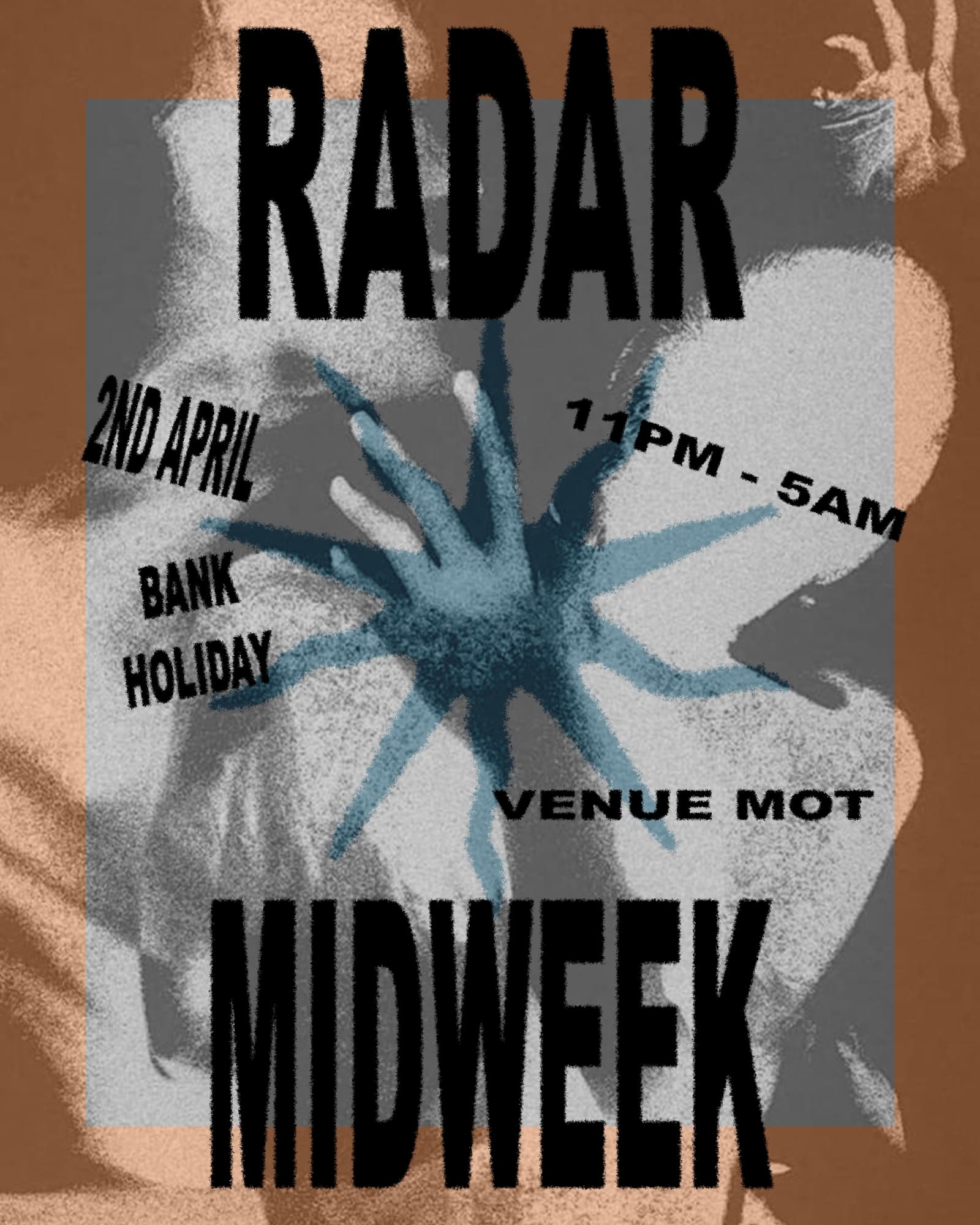 RADAR x MID WEEK SESSION at Venue MOT