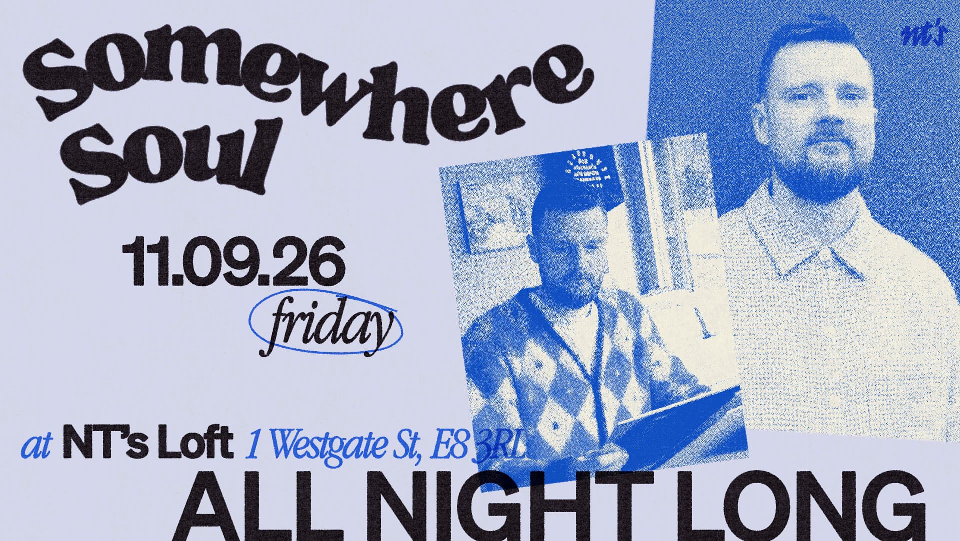 NT's Loft: Somewhere Soul (All Night Long) at Night Tales Loft
