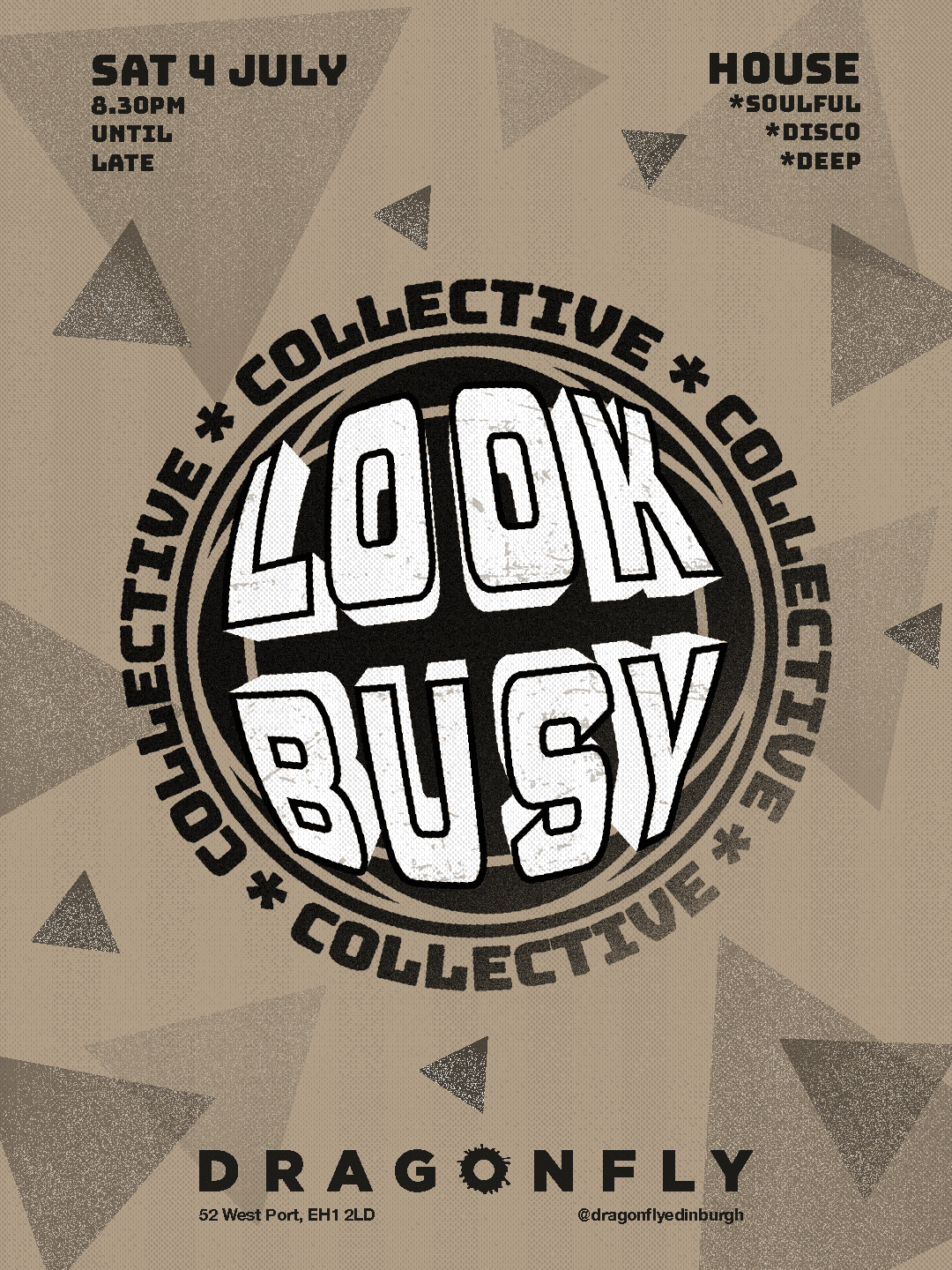 Look Busy Collective @ Dragonfly Bar