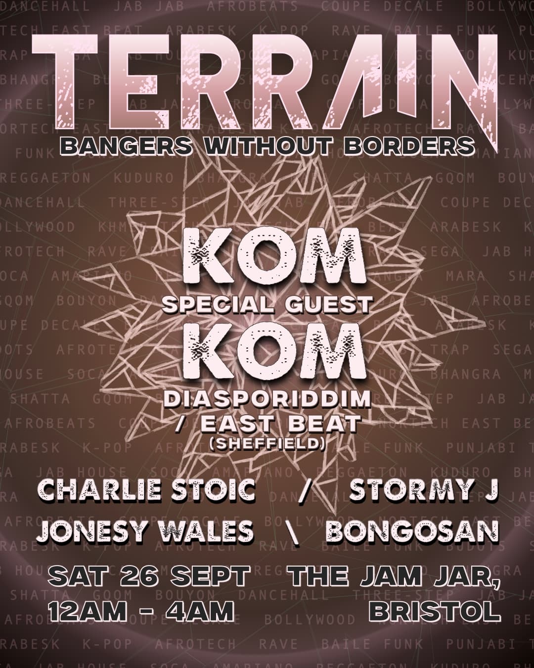 Terrain: 'Bangers Without Borders' feat. Kom Kom at The Jam Jar