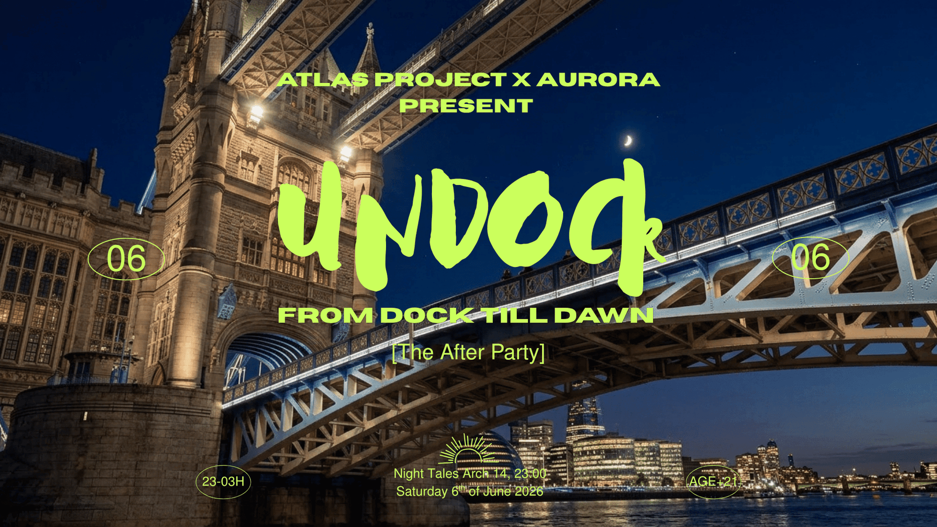 Atlas Project & Aurora: UNDOCK [After Party] at Night Tales
