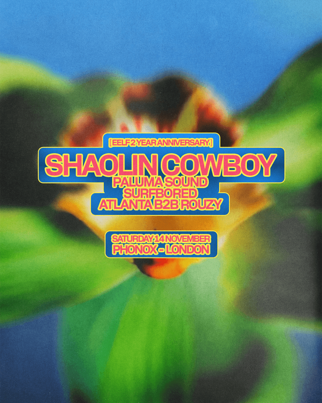 EELF RECORDS - 2 YEAR ANNIVERSARY: Shaolin Cowboy + MORE