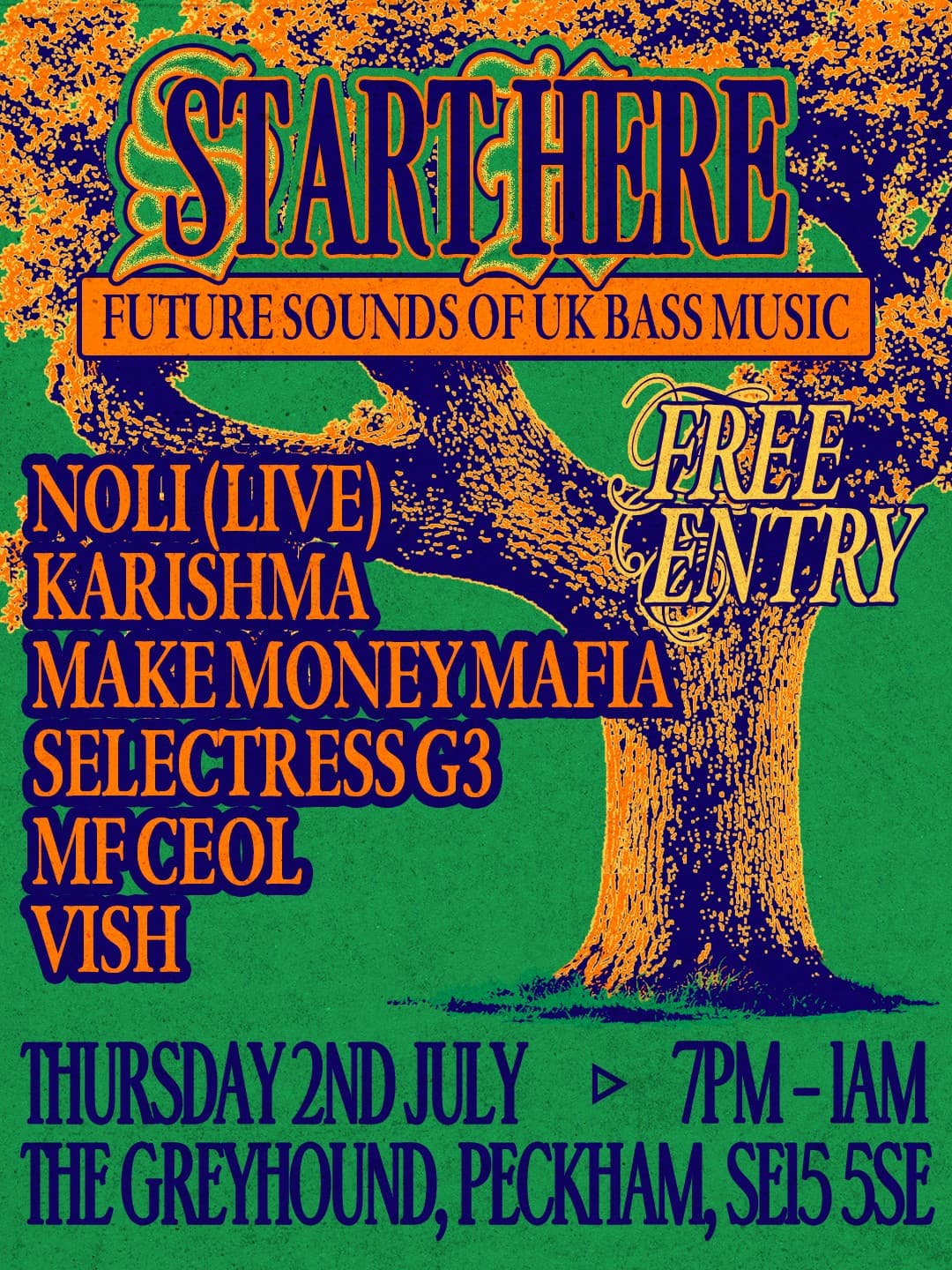 Start Here (Free Entry) at The Greyhound