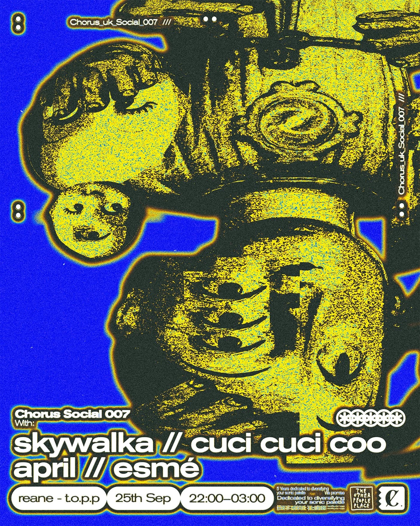Chorus Social 007: skywalka // cuci cuci coo // April // Esmé