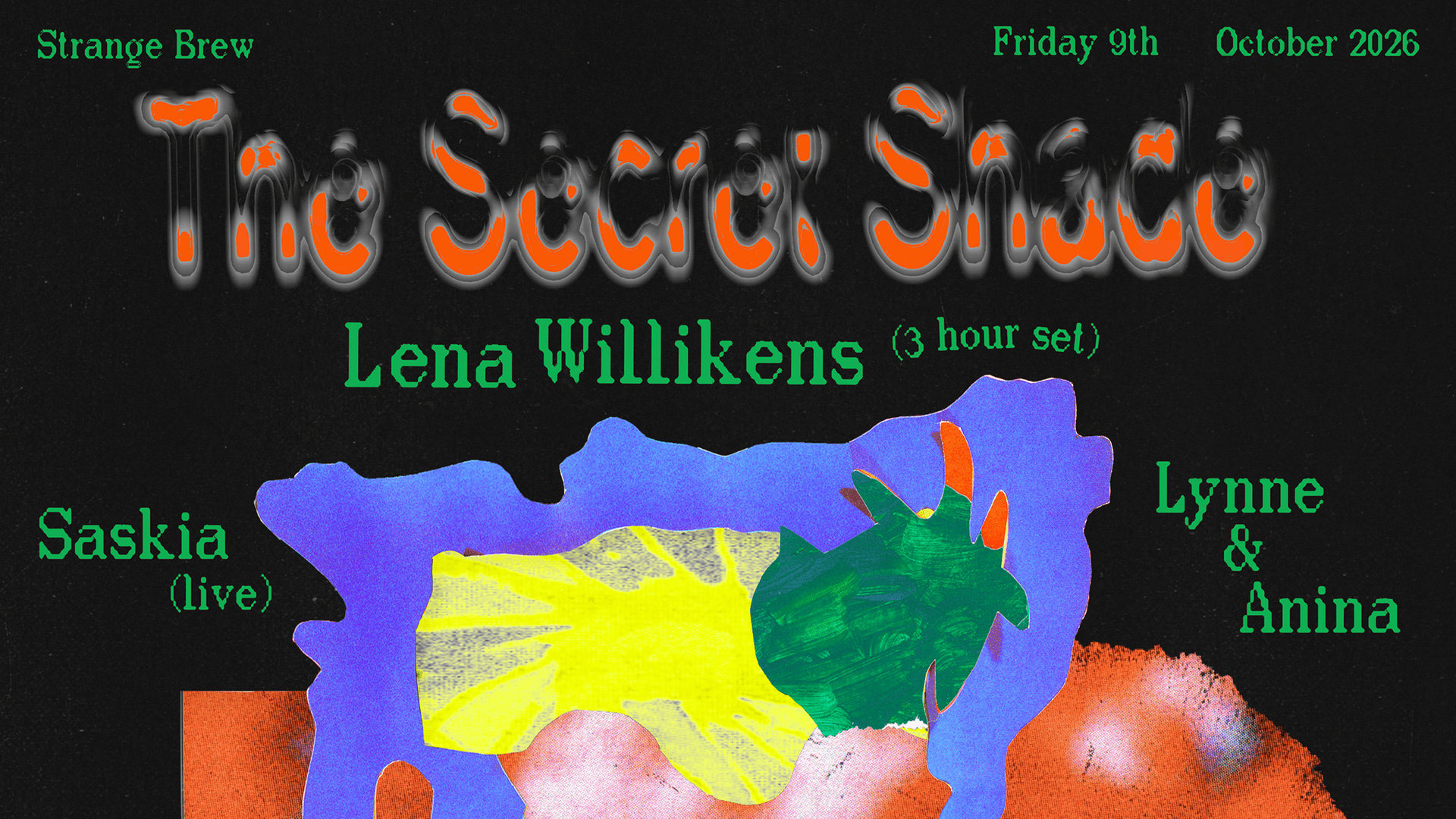 The Secret Shade: Lena Willikens, Lynne b2b Anina, Saskia (live) at Strange Brew