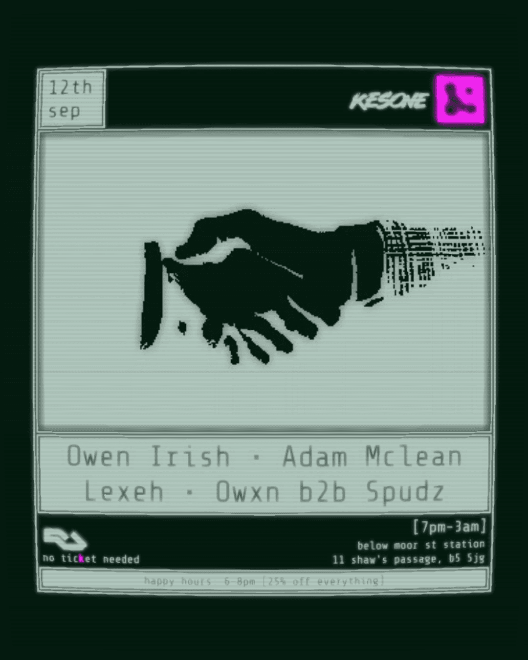 Kesone with Adam Mclean, Owen Irish, Lexeh + Owxn b2b Spudz