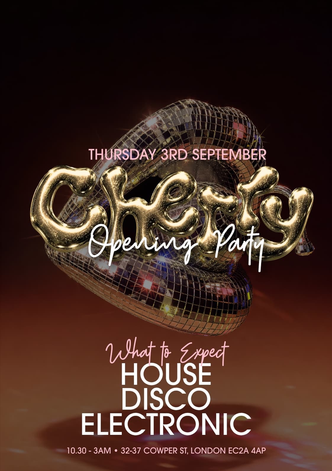 Cherry - Opening Party at XOYO