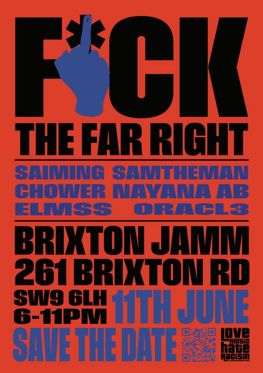 Love Music Hate Racism with Saiming & More at Brixton Jamm