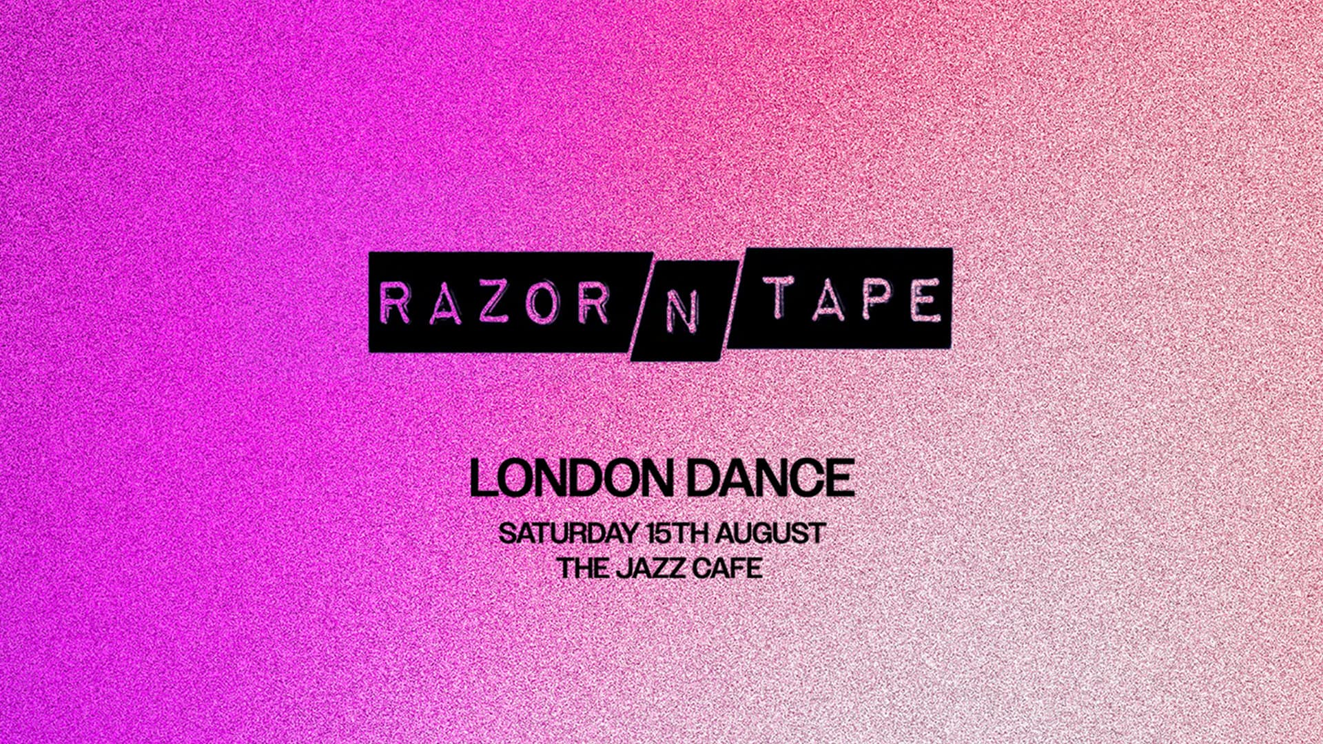 Razor-N-Tape Party at Jazz Cafe at Jazz Cafe