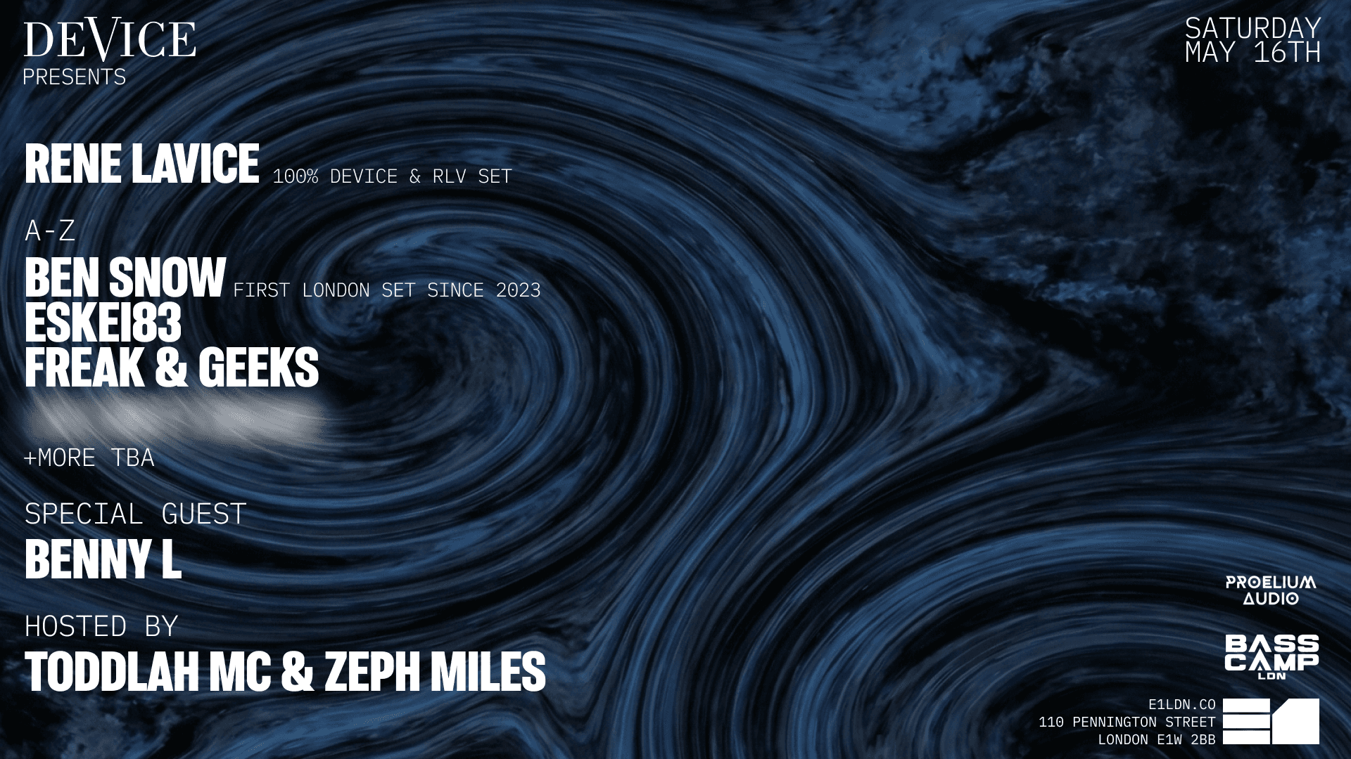 DeVice presents Benny L, Rene LaVice, Ben Snow, ESKEI83 & Freak & Geeks at Onyx (E1)