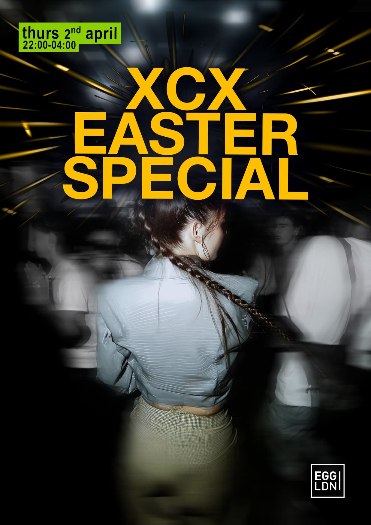 XCX Easter Thursday Special at The Egg   London