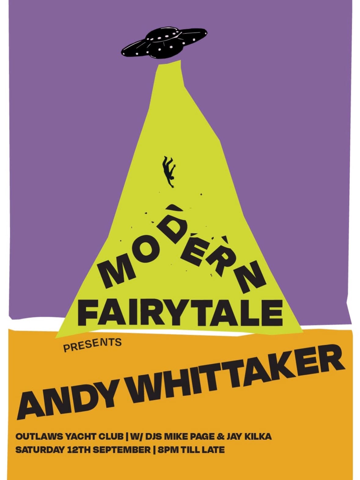 Modern Fairytale with Andy Whittaker  at Outlaws Yacht Club