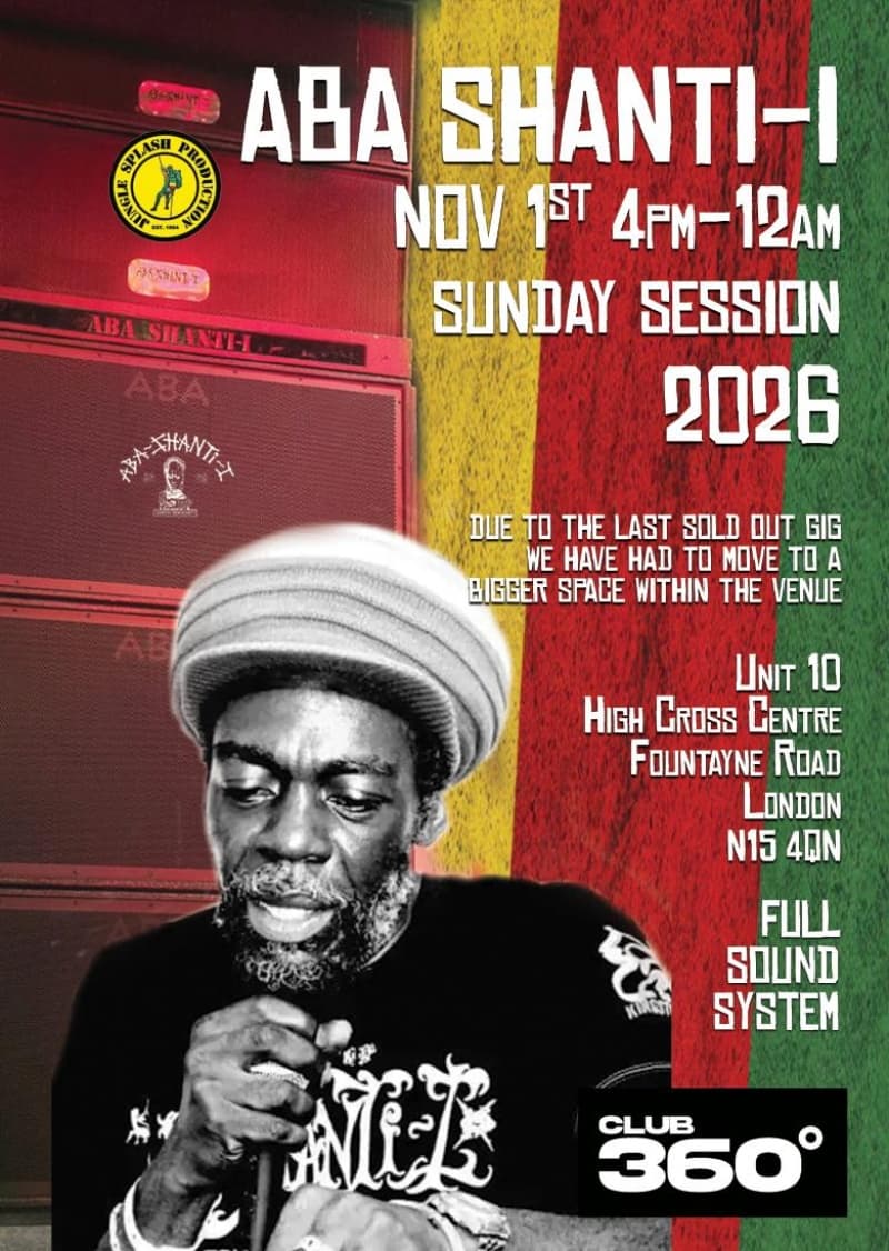 Jungle Splash Promotions presents Aba Shanti I at Archives London