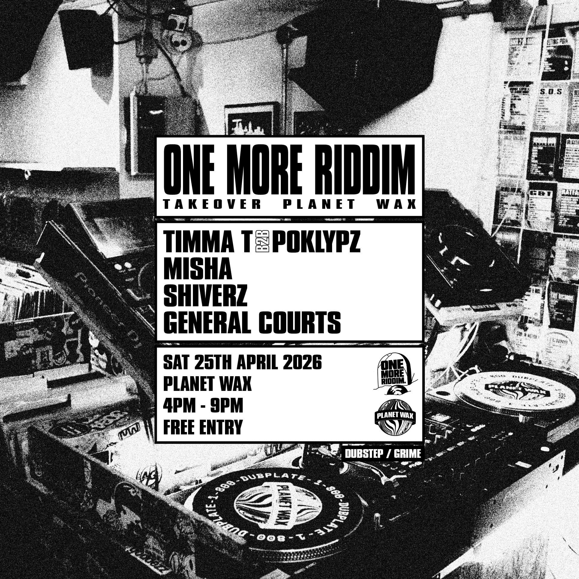 OneMoreRiddim Takeover at Planet Wax
