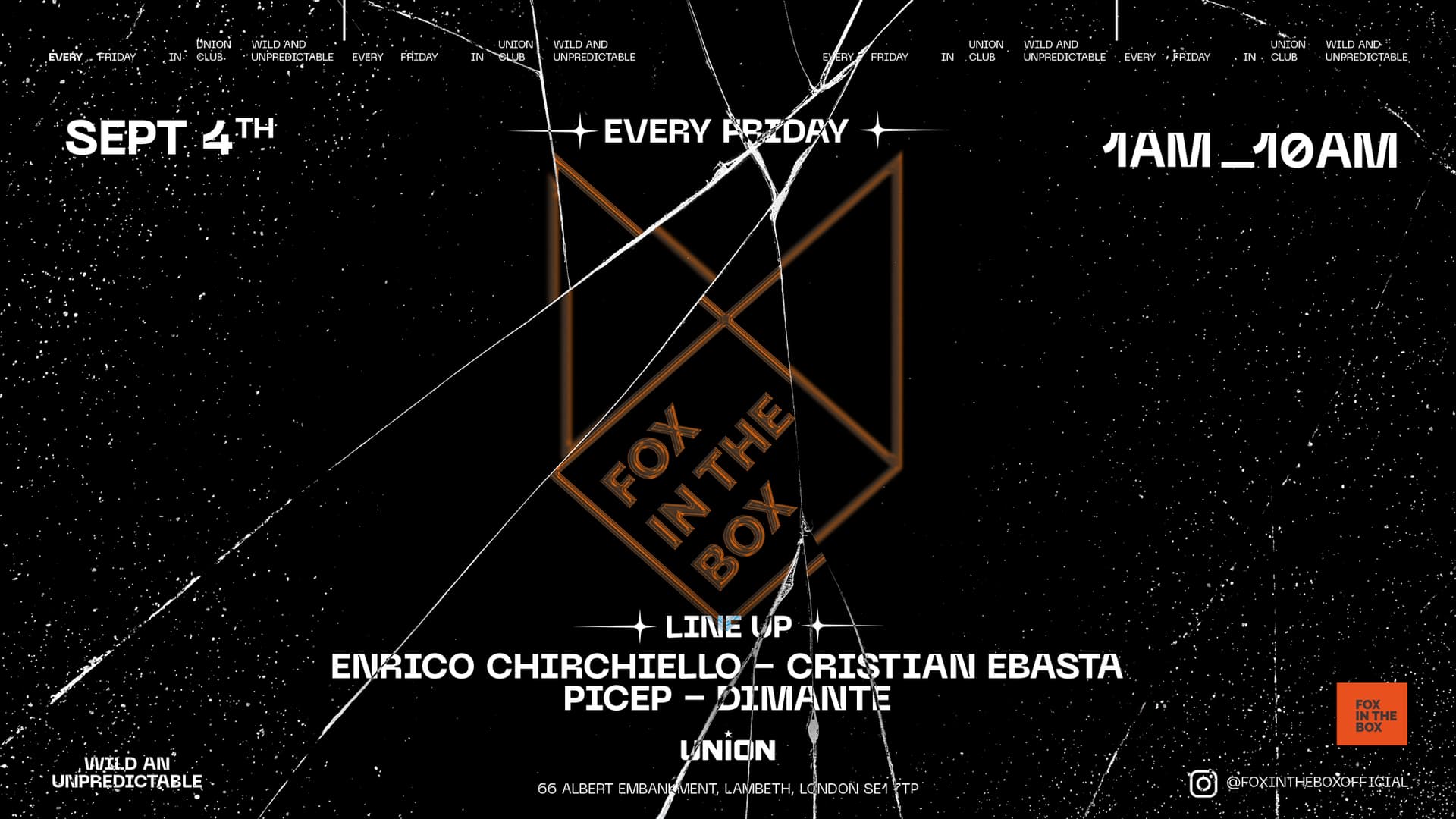 AFTER PARTY AT FOX IN THE BOX ( Every Friday - Saturday morning until 10am)