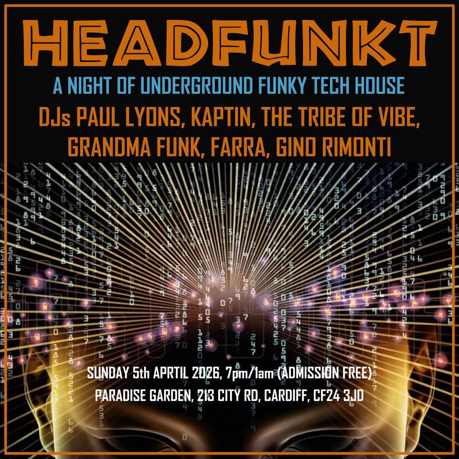 Headfunkt at Paradise Garden