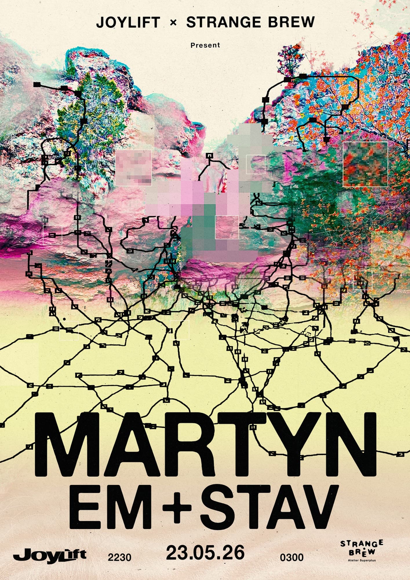 JoyLift x Strange Brew present - Martyn, EM + STAV at Strange Brew