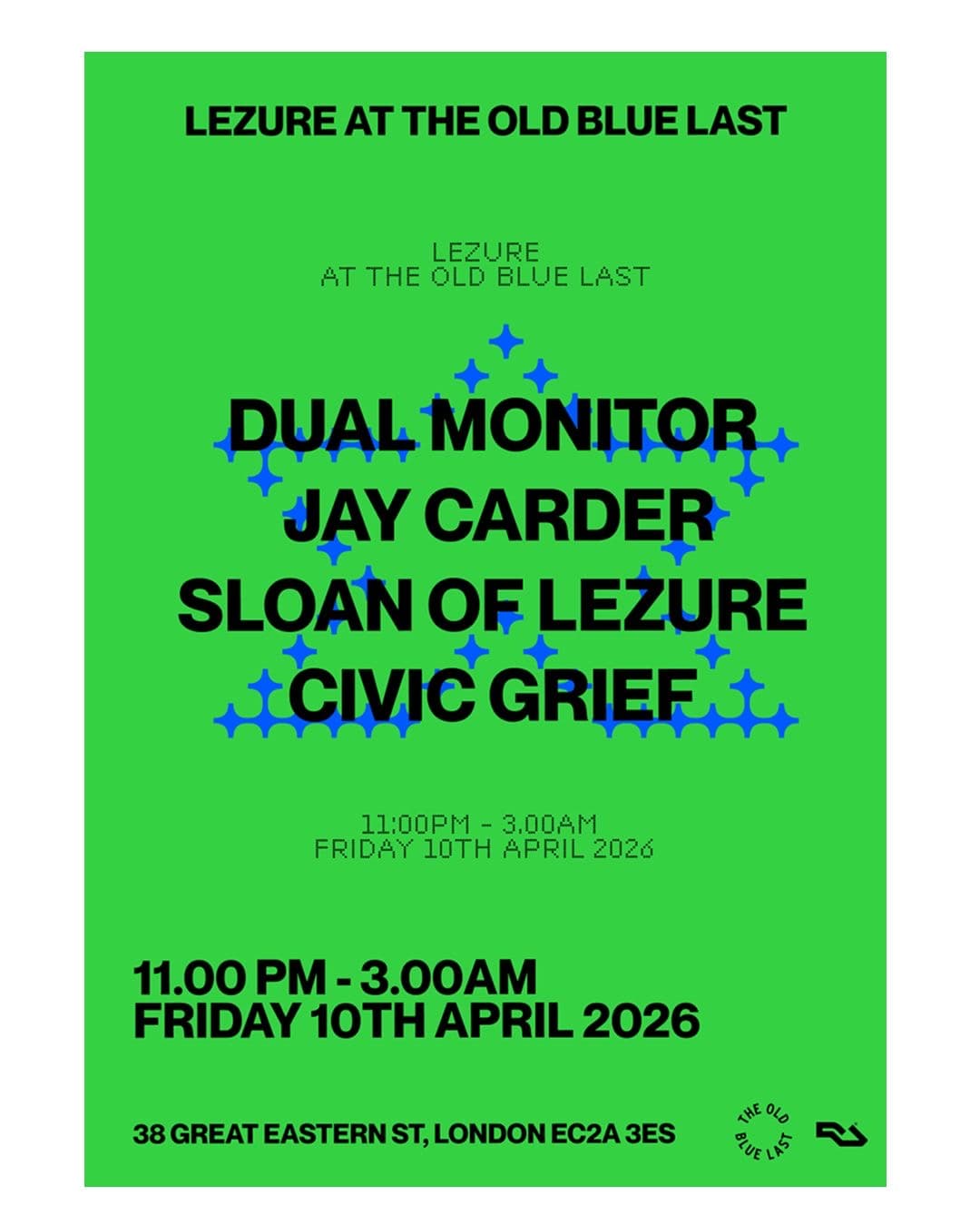 Lezure with Dual Monitor, Jay Carder, Civic Grief and Sloan of Lezure at The Old Blue East