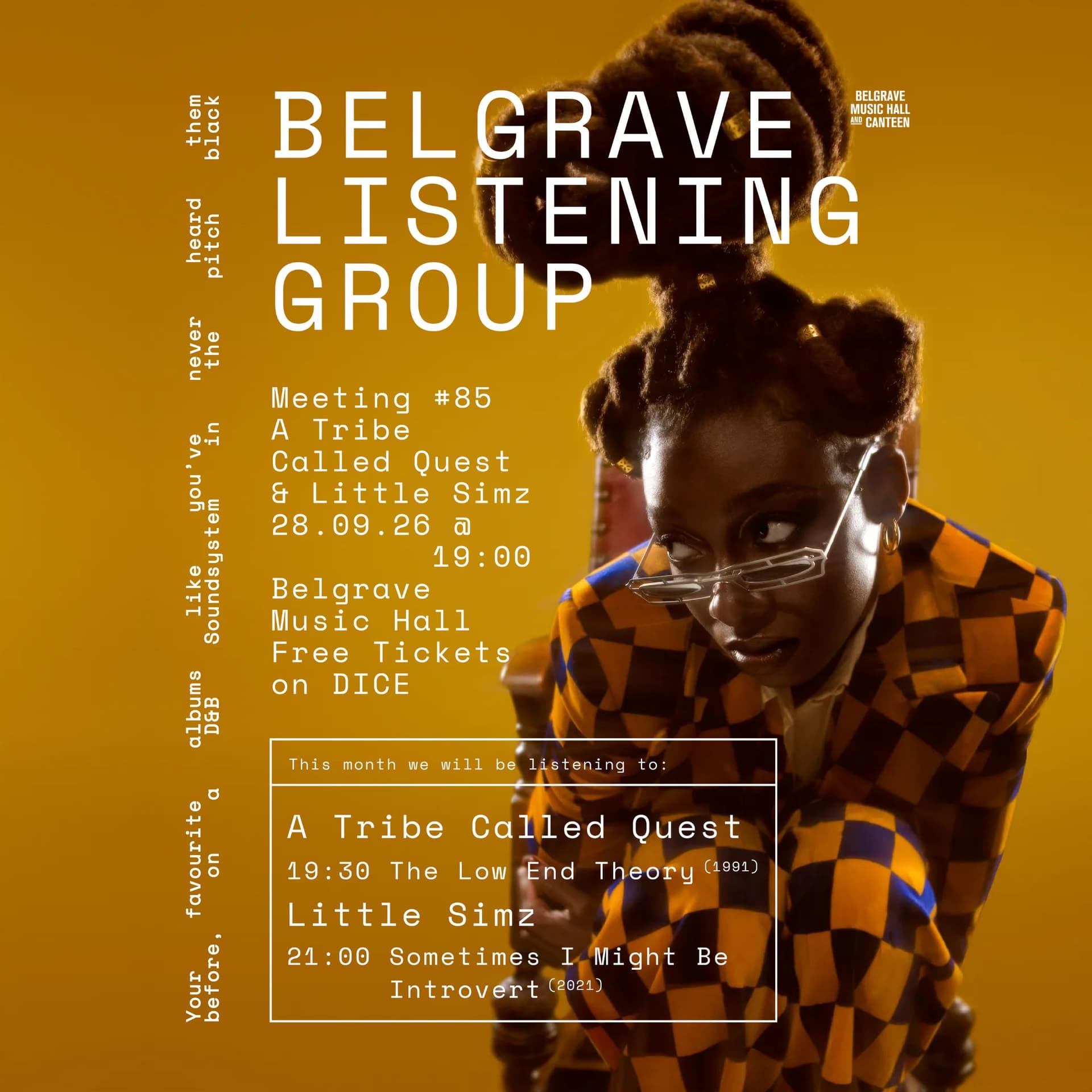 Listening Group #85 - A Tribe Called Quest X Little Simz at Belgrave Music Hall