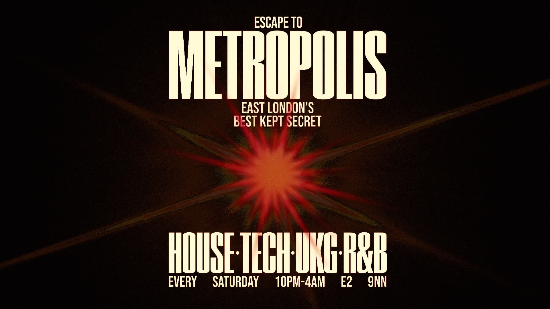 Escape To Metropolis: House, Tech, UK Garage & R&B - Every Saturday at Metropolis London