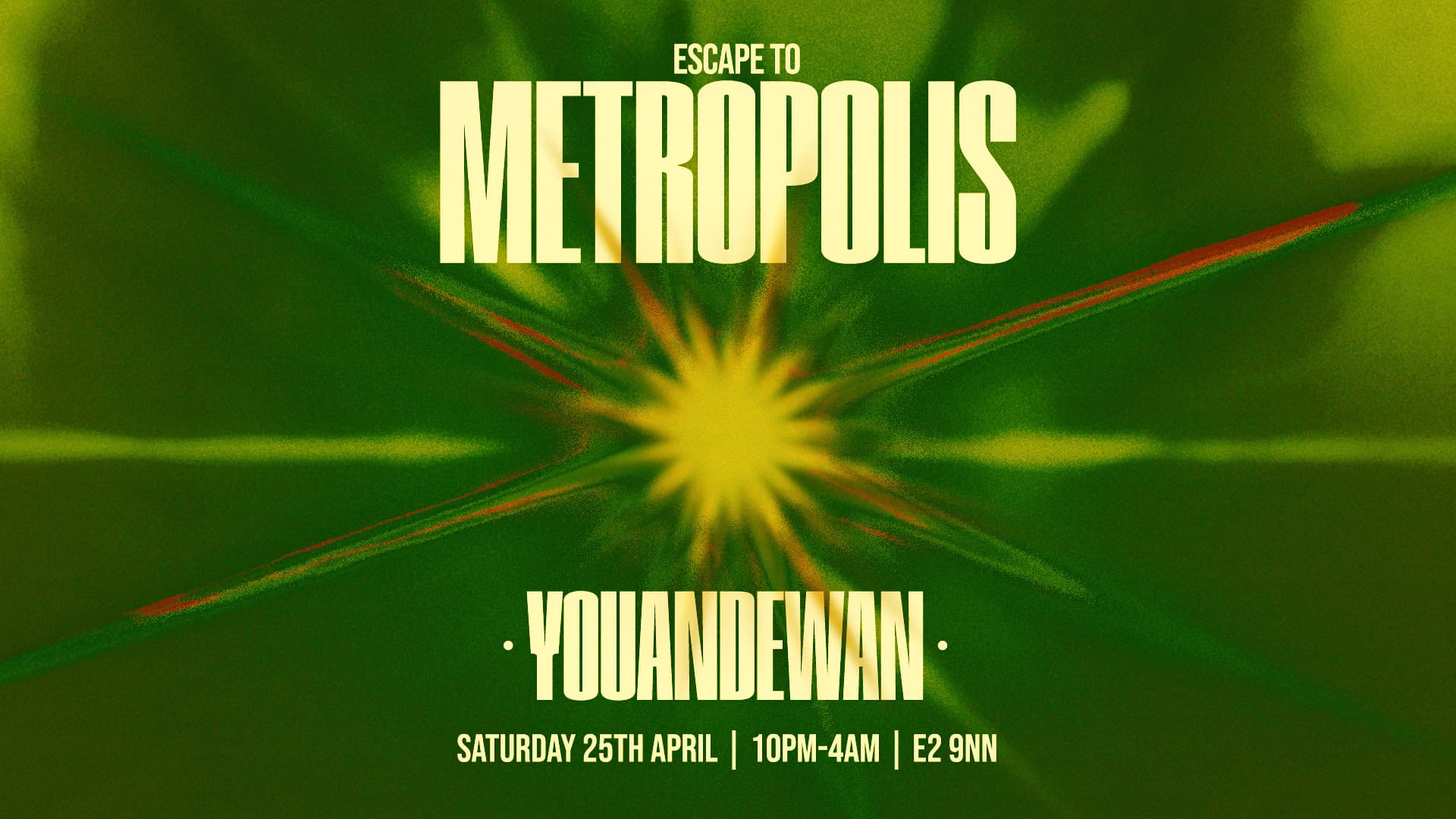 Youandewan at Metropolis London