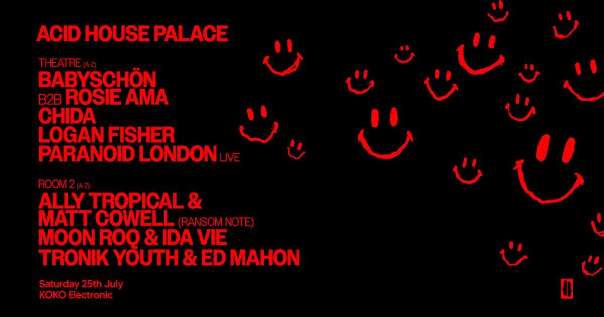 Acid House Palace: Paranoid London (Live) at KOKO