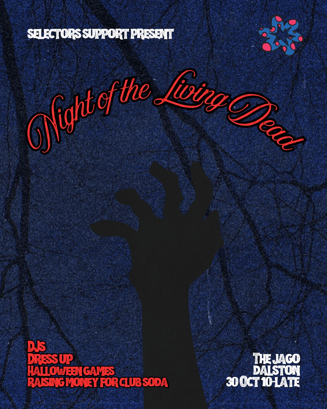 Selectors Support Fundraiser: Night of The Living Dead