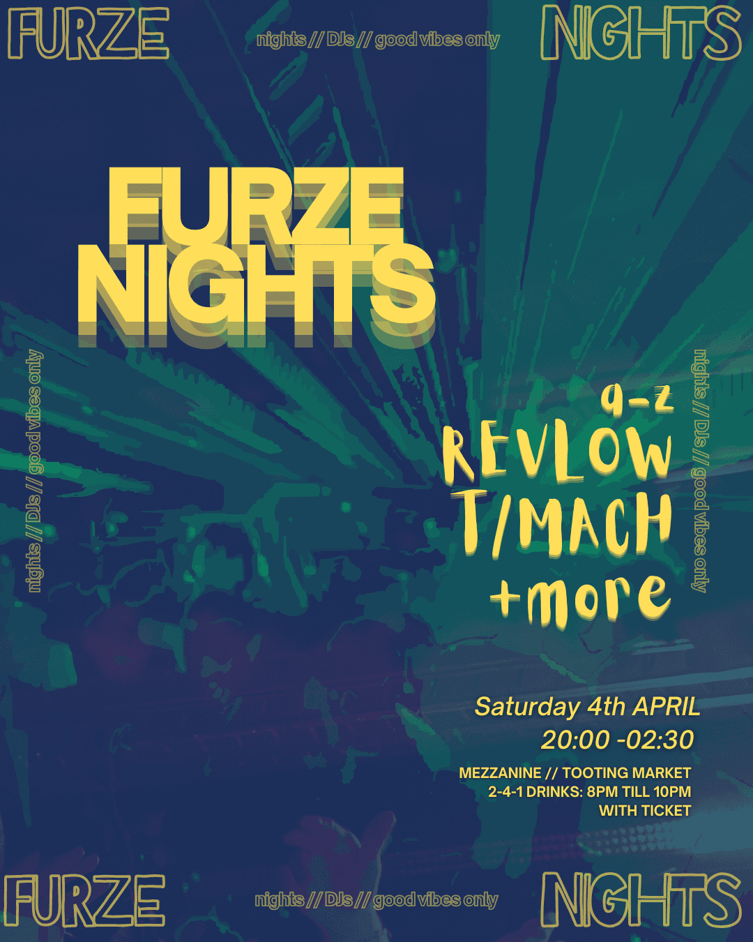 Furzenights in the Market at Mezzanine Tooting