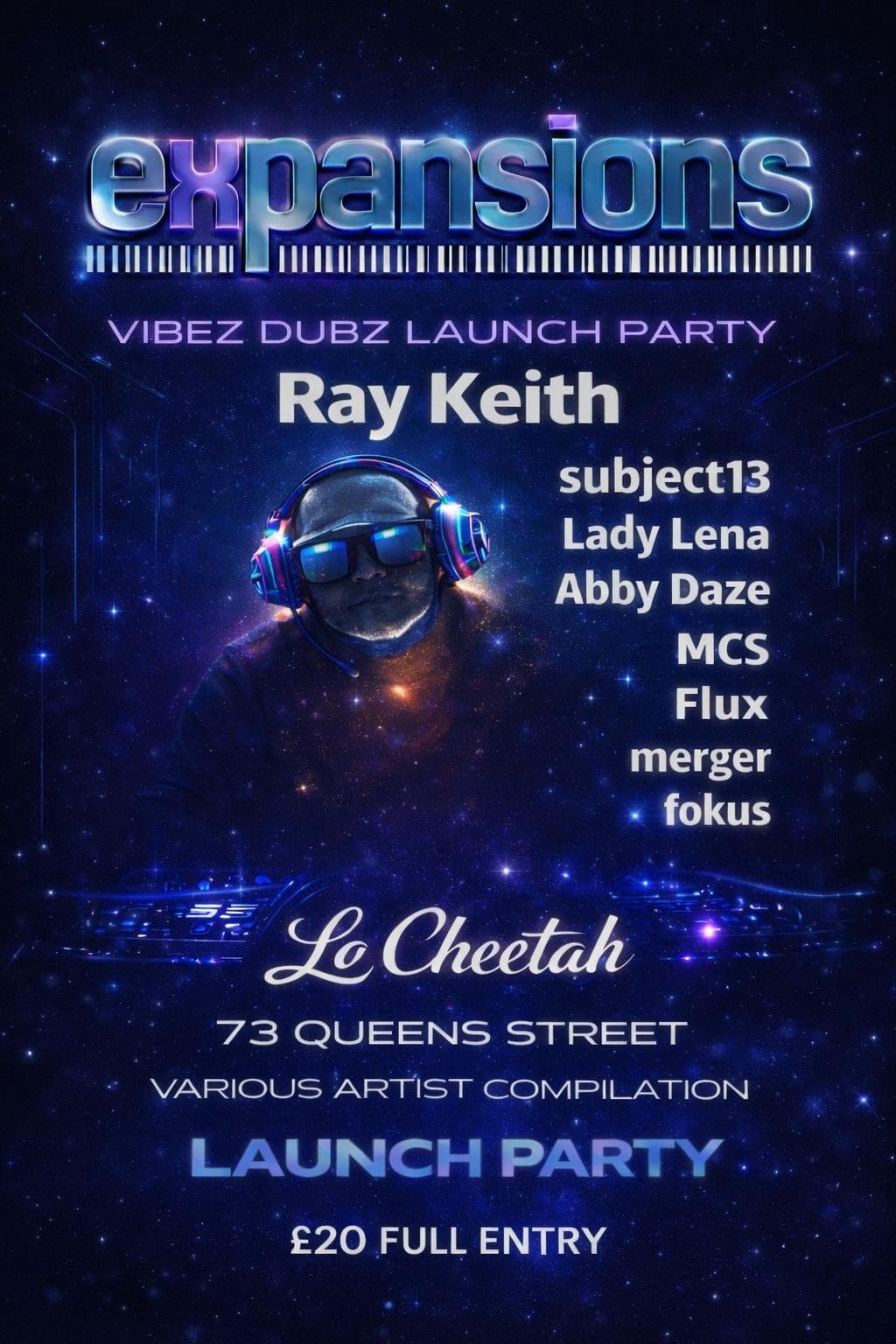 Vibez eXpansions present: Ray Keith at La Cheetah Club